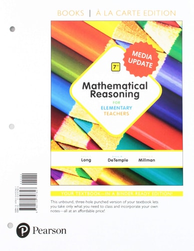 Mathematical Reasoning for Elementary Teachers, Loose-Leaf Version Plus Mylab Math Media Update -- Access Card Package