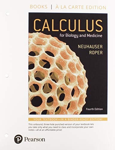Calculus for Biology and Medicine, Plus Mylab Math -- Access Card Package