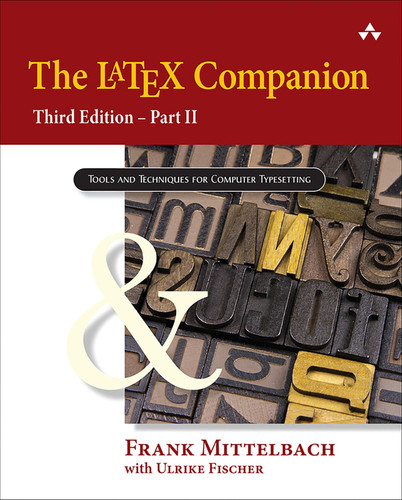 The LaTeX Companion: Part II (Tools and Techniques for Computer Typesetting)