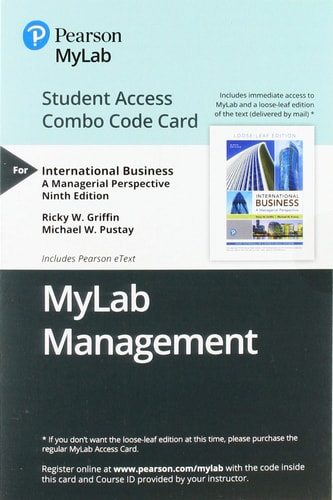 MyLab Management with Pearson eText + Print Combo Access Code for International Business: A Managerial Perspective