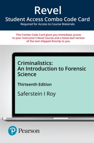 Criminalistics: An Introduction to Forensic Science -- Revel + Print Combo Access Code