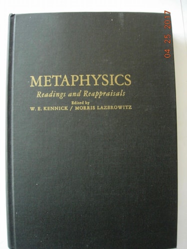 METAPHYSICS Readings and Reappraisals