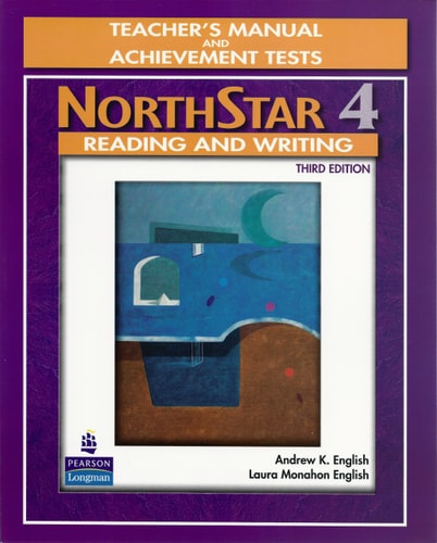 Northstar Reading/Writing Level 4 Teachers Manual with Achievement Tests