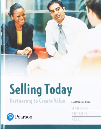 Selling Today Partnering to Create Value Plus 2019 Mylab Marketing with Pearson Etext -- Access Card Package