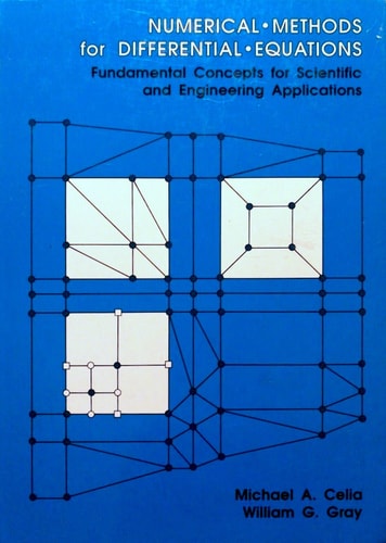 Numerical Methods for Differential Equations: Fundamental Concepts for Scientific and Engineering Applications