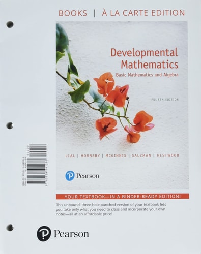Developmental Mathematics: Basic Mathematics and Algebra, Loose-leaf Edition Plus MyLab Math with Pearson eText -- 18 Week Access Card Package