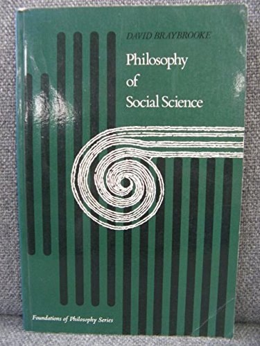 Philosophy of Social Science (Prentice-hall Foundations of Philosophy Series)