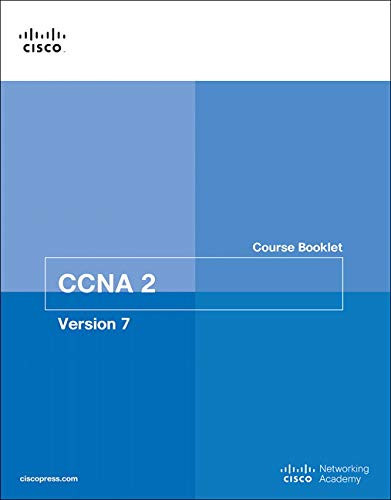 Switching, routing, and wireless essentials course booklet (CCNAv7)