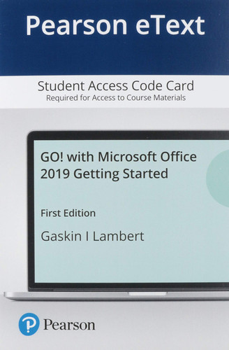 Pearson eText GO! with Microsoft Office 2019 Getting Started -- Access Card