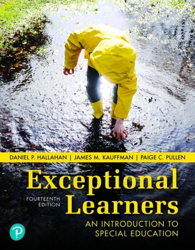 Exceptional Learners: An Introduction to Special Education