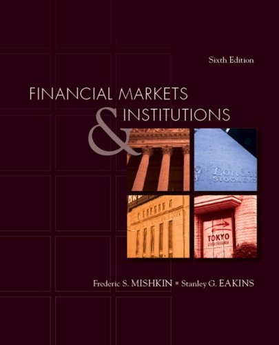 Financial Markets and Institutions Value Package Includes Study Guide for Financial Markets and Institutions