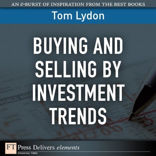 Buying and Selling by Investment Trends (FT Press Delivers Elements)
