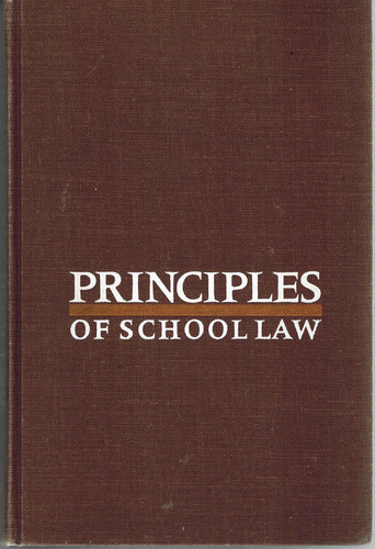 Principles of School Law with cases