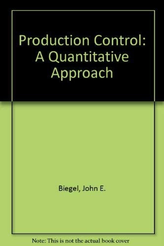 Production control;: A quantitative approach