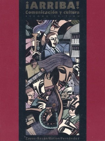 Arriba!: Comunicacion Y Cultura