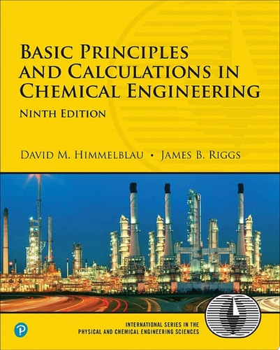 Basic Principles and Calculations in Chemical Engineering