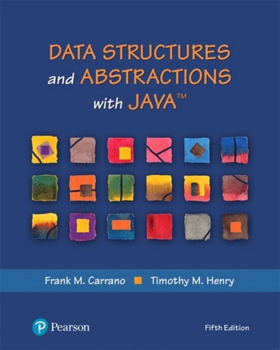 Data Structures and Abstractions with Java (Pearson+)