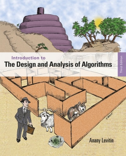 Introduction to the Design and Analysis of Algorithms (Pearson+)
