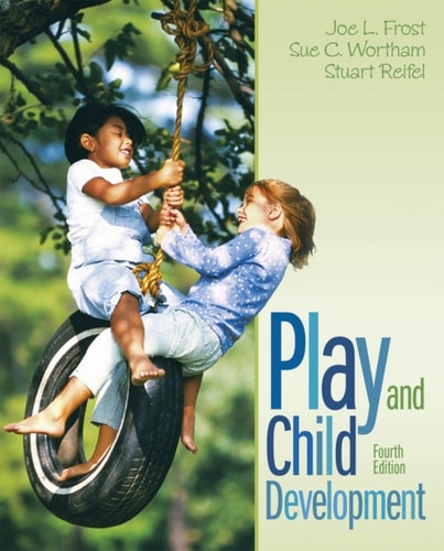 Play and Child Development (Pearson+)