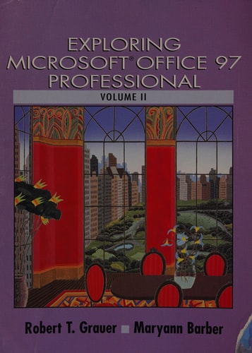 Exploring Microsoft Office 97 Professional