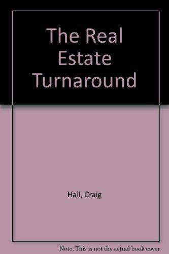 The Real Estate Turnaround