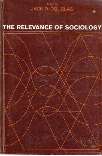 The Relevance of Sociology