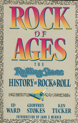 Rock of Ages : The Rolling Stone History of Rock and Roll