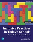 Inclusive Practices in Today's Schools A Practical Guide for Classroom Teachers