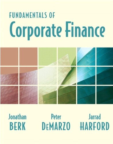 Fundamentals of Corporate Finance and MyFinanceLab Student Access Kit Package