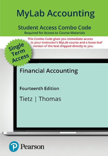 MyLab Accounting with Pearson eText + Print Combo Access Code for Financial Accounting