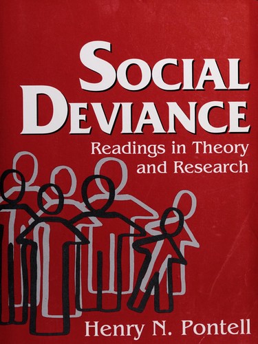 Social Deviance: Readings in Theory and Research