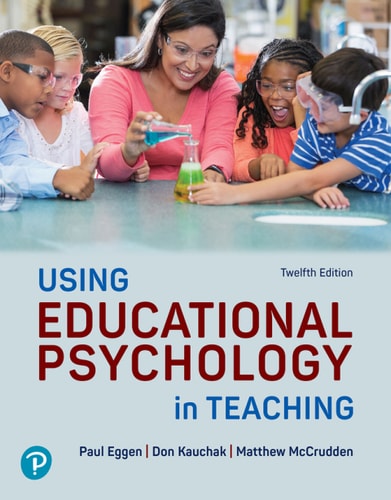 Using Educational Psychology in Teaching (Pearson+)