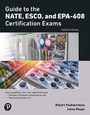 Guide to the NATE, ESCO, EPA-608 Certification Exams