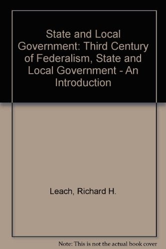State and Local Government: The Third Century of Federalism