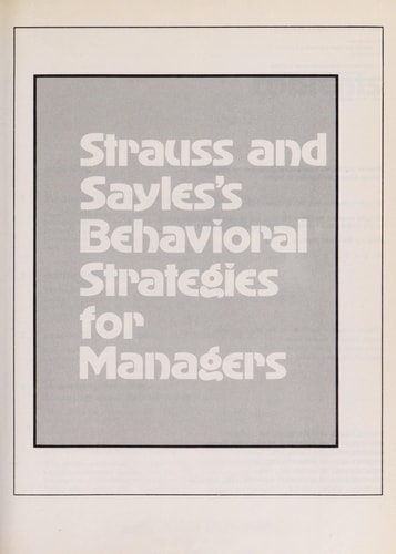 Strauss and Sayles's Behavioral Strategies for Managers