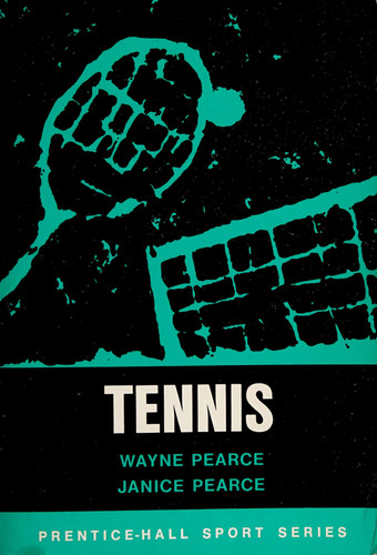 Tennis (Prentice-Hall sport series)