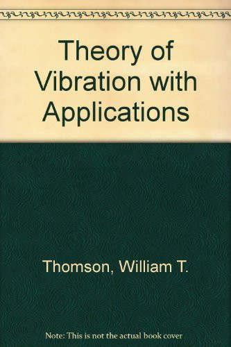 Theory of vibration with applications