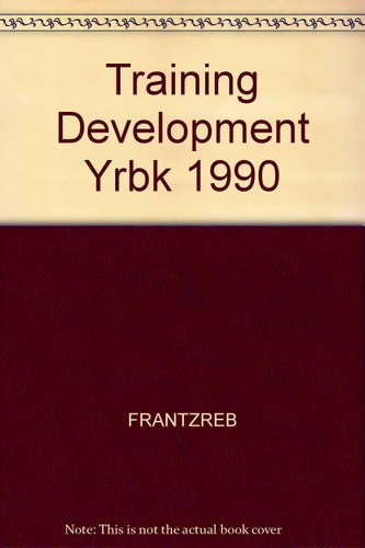 Training and Development Yearbook, 1990