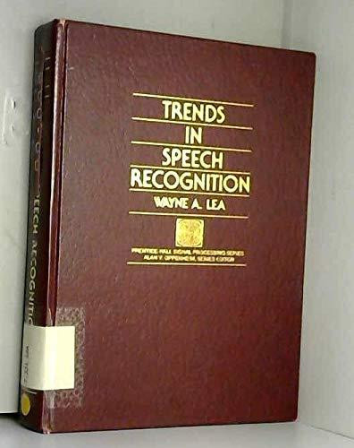 Trends in speech recognition (Prentice-Hall signal processing series)