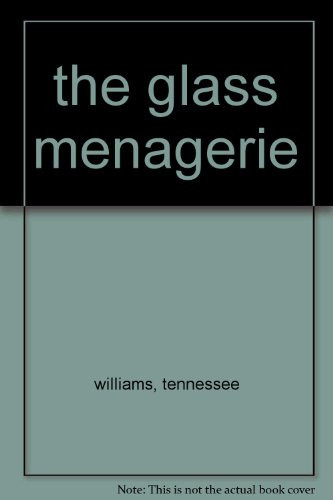 The Glass Menagerie: A Collection of Critical Essays (Twentieth Century Interpretations)