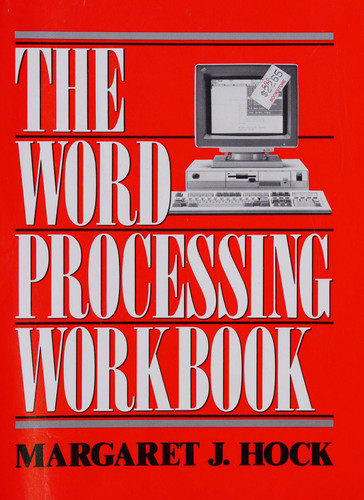 The Word Processing Workbook