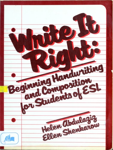 Write It Right Beginning Handwriting and Composition for Students of ESL