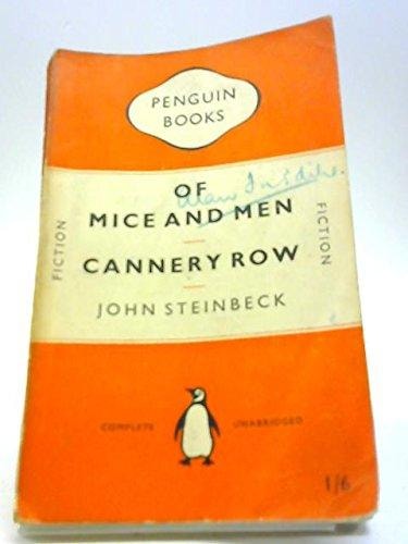 Of Mice and Men / Cannery Row
