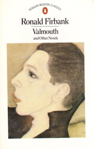 Valmouth; Prancing Nigger; Concerning the Eccentricities of Cardinal Pirelli