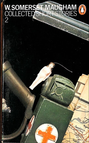 The Collected Short Stories of W. Somerset Maugham: Vol. 2