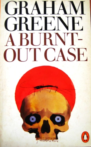A Burnt-Out Case