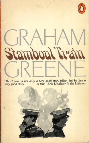 Stamboul Train: An Entertainment