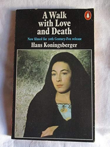 Walk with Love and Death