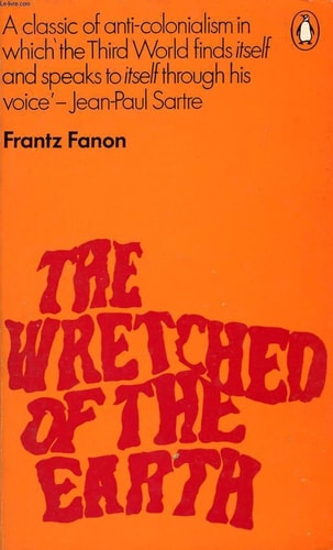 The Wretched of the Earth