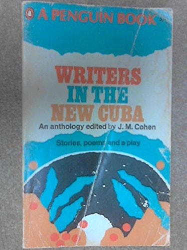 Writers in the New Cuba: An Anthology